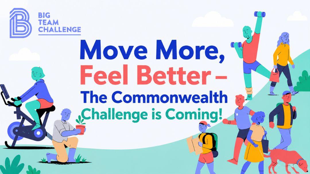 Last chance to join the Move More, Feel Better Commonwealth Challenge
